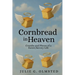 Cornbread in Heaven