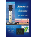 Stress is Relative: Memoir of an Air Traffic Controller