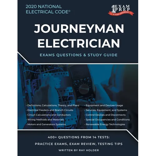 New Hampshire 2020 Journeyman Electrician Exam Questions and Study Guide: 400+ Questions for study on the National Electrical Code
