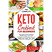 The Complete Keto Cookbook for Beginners: Keto Meal Prep Cookbook #2020. Easy Low-Carb Ketogenic Diet Recipes to Lose Weigh fast, Reset Your Body and