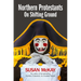 Northern Protestants: On Shifting Ground