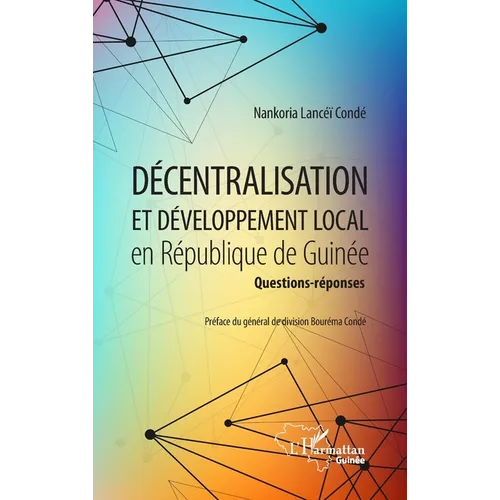 Décentralisation et développement local en République de Guinée: Questions-réponses