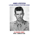 John Stevens: A Pearl Harbor Survivors Story
