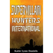 Supervillain Hunters, International