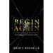 Begin Again: Starting Over After Life's Disruptions