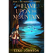 The Flame Upon the Mountain