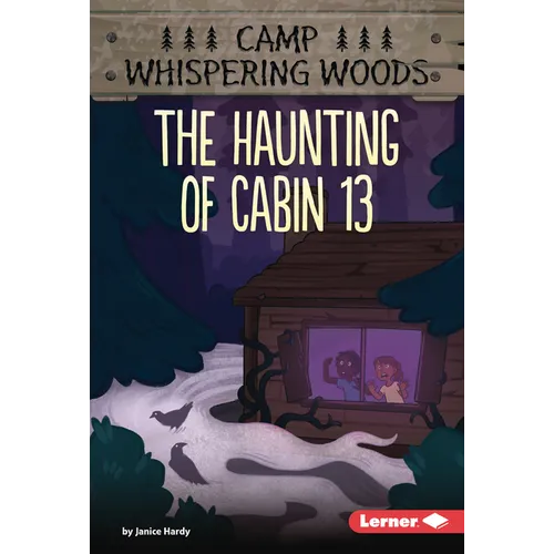 The Haunting of Cabin 13