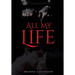 All My Life