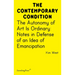 The Autonomy of Art Is Ordinary: Notes in Defense of an Idea of Emancipation