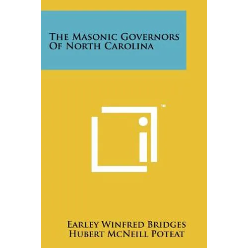 The Masonic Governors of North Carolina