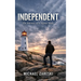 Independent: The Journey of a Sigma Male