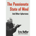 The Passionate State of Mind: And Other Aphorisms