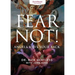 Fear Not! Angels Have Your Back