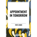 Appointment in Tomorrow
