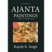 Ajanta Paintings: A compilation of 84 abridged narratives