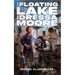 The Floating Lake of Dressa Moore