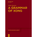 A Grammar of Xong