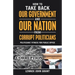 How to Take Back Our Government and Our Nation from Corrupt Politicians: Politicians' Fitness for Public Office
