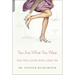 You Are What You Wear: What Your Clothes Reveal about You