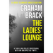 The Ladies' Lounge: A thrilling police procedural with an unexpected twist...