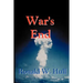 War's End: The End of Terrorism in the 21st Century