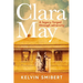 Clara May: A legacy forged through adversary
