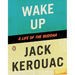 Wake Up: A Life of the Buddha