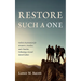 Restore Such a One