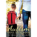 Autism Goes to School: Book One of the School Daze Series