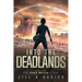 Into the Deadlands: Book 2 of the Kara Mason Story