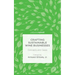 Crafting Sustainable Wine Businesses: Concepts and Cases