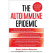 The Autoimmune Epidemic