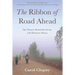 The Ribbon of Road Ahead: One Woman's Remarkable Journey with Parkinson's Disease