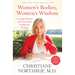 Women's Bodies, Women's Wisdom: Creating Physical and Emotional Health and Healing (Newly Updated and Revised 5th Edition)