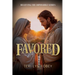 Favored: Believing the Impossible Series
