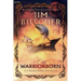 Warriorborn: A Cinder Spires Novella