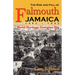The Rise and Fall of Falmouth