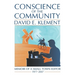 Conscience of the Community: Memoir of a Small-Town Editor