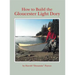 How to Build the Gloucester Light Dory