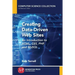 Creating Data-Driven Web Sites: An Introduction to HTML, CSS, PHP, and MySQL