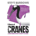 A Dance of Cranes: A Birder Murder Mystery