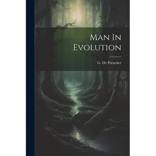 Man In Evolution