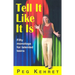 Tell It Like It Is: Fifty Monologs for Talented Teens
