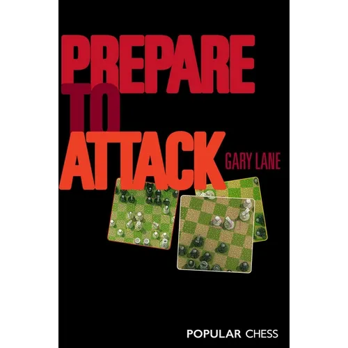 Prepare to Attack