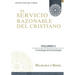 El Servicio Razonable del Cristiano - Vol. 2: Cristologia & Eclesiologia