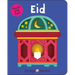 Eid: (Bright Baby Touch & Feel)