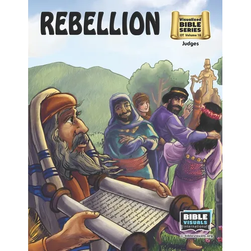 Rebellion: Old Testament Volume 18: Judges
