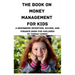 The Book on Money Management for Kids