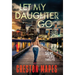 Let My Daughter Go (HB)
