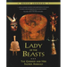 Lady of the Beasts: The Goddess and Her Sacred Animals